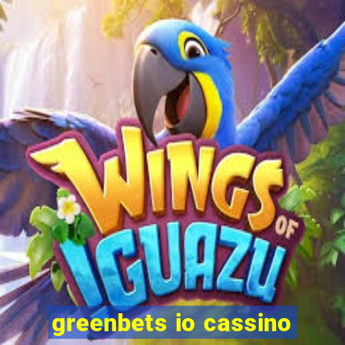 greenbets io cassino